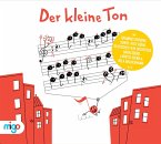 Der kleine Ton: Die Musik, 1 CD