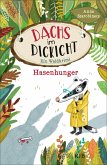 Dachs im Dickicht: Hasenhunger (Mängelexemplar)