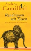 Rendezvous mit Tieren (Mängelexemplar)