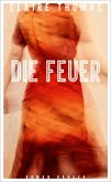 Die Feuer (Restauflage)