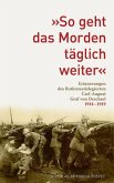 &quote;So geht das Morden täglich weiter&quote; (Restauflage)