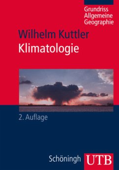 Klimatologie - Kuttler, Wilhelm