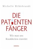 Die Patientenfänger (Restauflage)