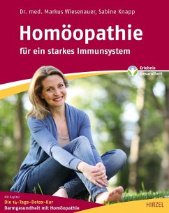 Homöopathie für ein starkes Immunsystem - Wiesenauer, Dr. med. Markus; Knapp, Sabine