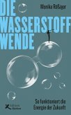 Die Wasserstoff-Wende (Mängelexemplar)