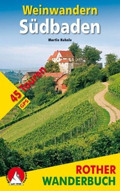 Weinwandern Südbaden - Kuhnle, Martin