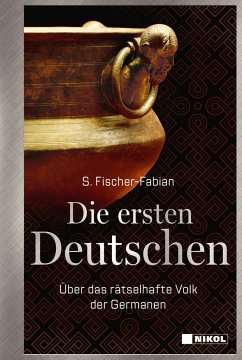 Die ersten Deutschen - Fischer-Fabian, S.