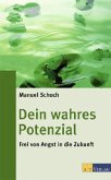 Dein wahres Potenzial (Restauflage)