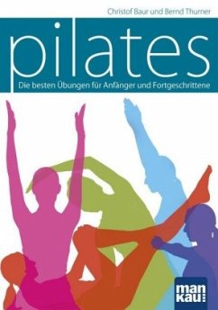 Pilates - Baur, Christof; Thurner, Bernd