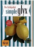 Die Erfolgsdiät simple glyx (Restauflage)