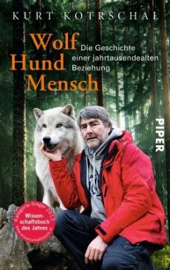 Wolf - Hund - Mensch - Kortschal, Kurt