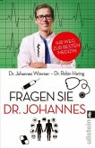 Fragen Sie Dr. Johannes (Restauflage)