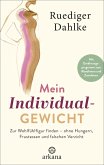 Mein Individualgewicht (Mängelexemplar)