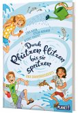 Durch Pfützen flitzen bis sie spritzen