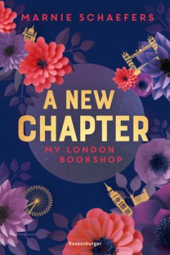 A New Chapter: My London Bookshop - Schaefers, Marnie