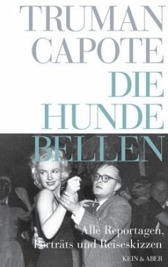 Die Hunde bellen  (Restauflage) - Capote, Truman