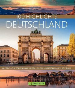 100 Highlights Deutschland - Pinck, Axel; Rusch, Barbara; Becker, Eva