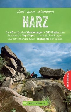 Zeit zum Wandern: Harz - Bergmann, Chris