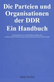 Die Parteien und Organisationen der DDR