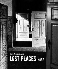 Lost Places Harz - Mielzarjewicz, Marc