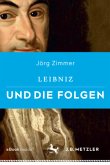 Leibnitz und die Folgen  (Restauflage)