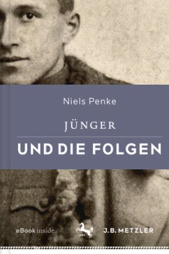 Jünger und die Folgen - Penke, Niels