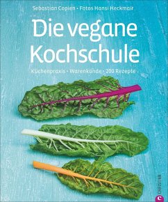 Die vegane Kochschule - Copien, Sebastian; Heckmair, Hansi