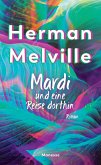 Mardi und eine Reise dorthin (Restauflage)