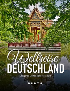 Weltreise Deutschland - Rössig, Wolfgang; Voigt, Annika
