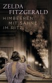 Himbeeren mit Sahne im Ritz (Restauflage)