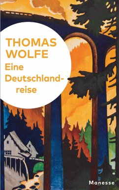 Eine Deutschlandreise - Wolfe, Thomas