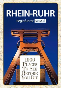1000 Places Rhein-Ruhr - Wagner, Heike; Mlinzk, Romy