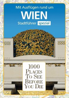 1000 Places Wien - Mischke, Roland; Rotter, Julia