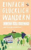 Einfach glücklich wandern Elsass und Vogesen (Restauflage)