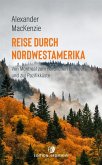 Reise durch Nordwestamerika (Restauflage)