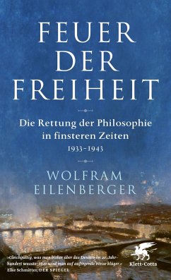 Feuer der Freiheit - Eilenberger, Wolfram