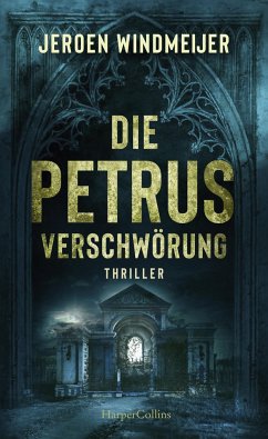 Die Petrus-Verschwörung - Windmeijer, Jeroen