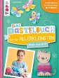 Das Bastelbuch für die Allerkleinsten ... - Bild 1
