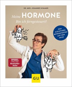 Meine Hormone - Bin ich ferngesteuert? - Wimmer, Dr. med. Johannes