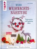 Meine Weihnachtsnähstube (Restauflage)