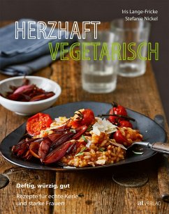 Herzhaft Vegetarisch - Lange-Fricke, Iris; Nickel, Stefanie