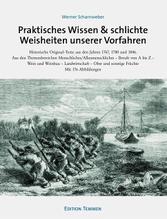 Praktisches Wissen & schlichte Weisheiten unserer Vorfahren - Scharnweber, Werner