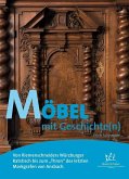 Möbel mit Geschichte(n)