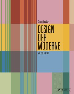 Design der Moderne - Bradbury, Dominic