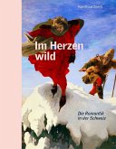 Im Herzen wild (Restauflage)