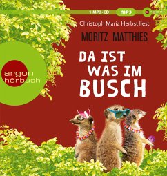 Da ist was im Busch, mp3-CD - Matthies, Moritz