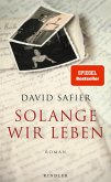 Solange wir leben (Mängelexemplar)