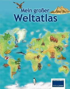 Mein großer Weltatlas - Küntzel, Karolin