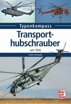 Transporthubschrauber - Schwede, Frank