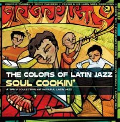 Colors Of Latin Jazz: Soul Coo
